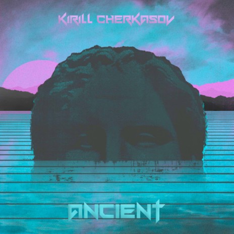 Ancient (Original Mix)