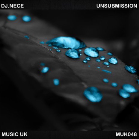 Unsubmission (Original Mix)