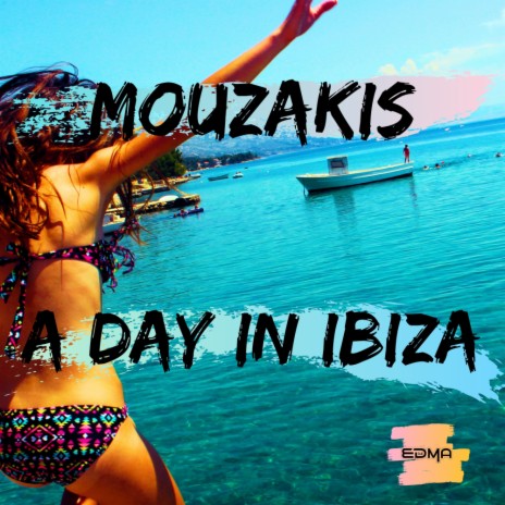 A Day In Ibiza (Sunrise Mix) | Boomplay Music