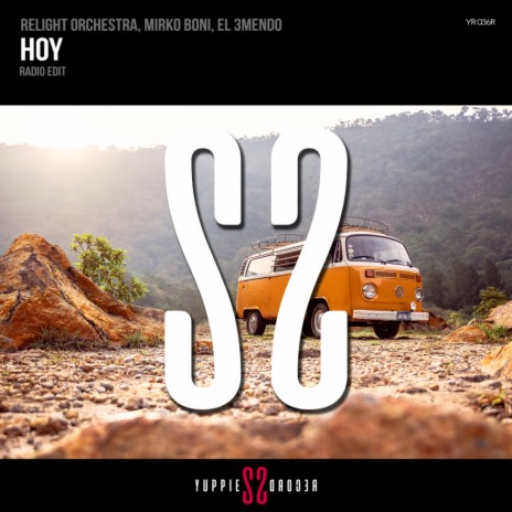 Hoy (Radio Edit) ft. Mirko Boni & El 3mendo | Boomplay Music