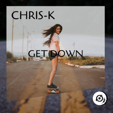 Get Down (Original Mix) | Boomplay Music