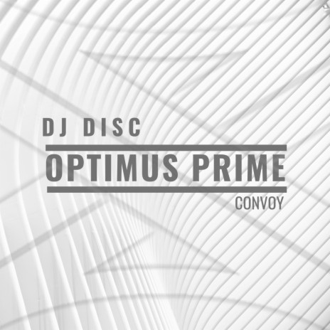 Optimus Prime (convoy) | Boomplay Music