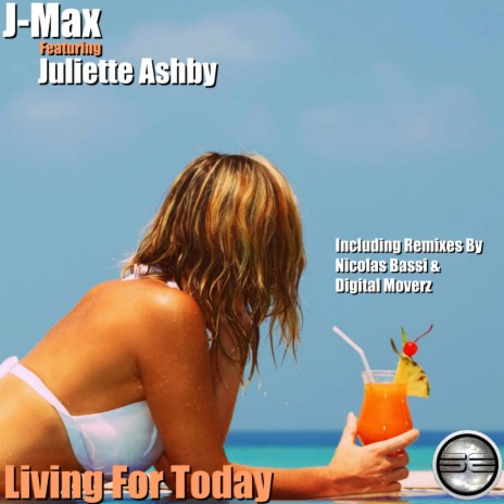 Living For Today (Digital Moverz Remix) ft. Juliette Ashby