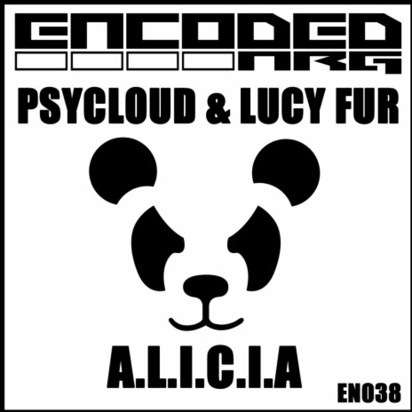 A.L.I.C.I.A (Original Mix) ft. Psycloud