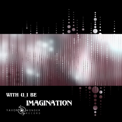 Imagination (Original Mix)