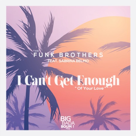 I Can't Get Enough Of Your Love (Original Mix) | Boomplay Music