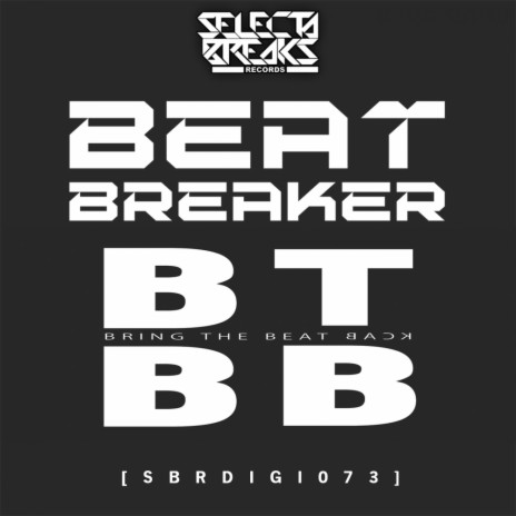 Bring The Beat Back (Original Mix) | Boomplay Music
