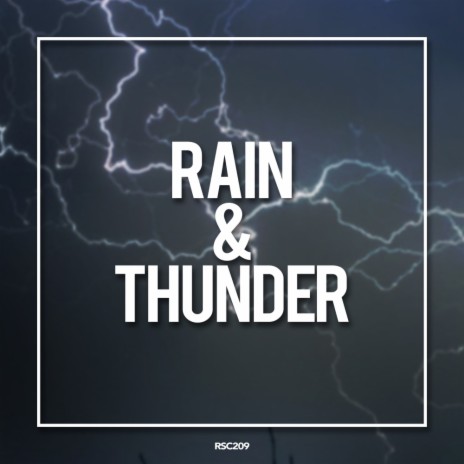 Thunder & Rain (Original Mix)