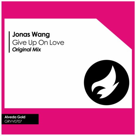 Give Up On Love (Original Mix)