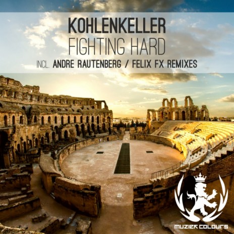 Fighting Hard (Andre Rautenberg Bass Remix)