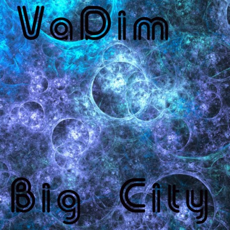 Big City (Original Mix)