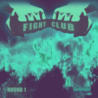 Fight Club: Round 1