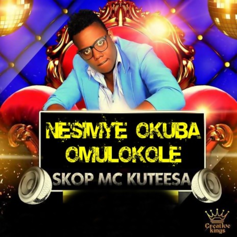 Nesimye Okuba Omulokole | Boomplay Music