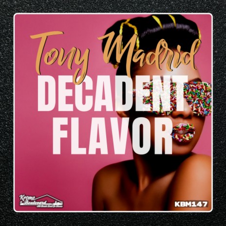 Decadent Flavor (Original Mix)