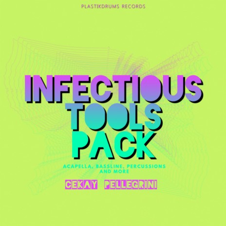 Infectious Bassline (Tools Pack)