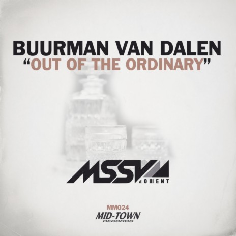 Out of The Ordinary (Original Mix) | Boomplay Music