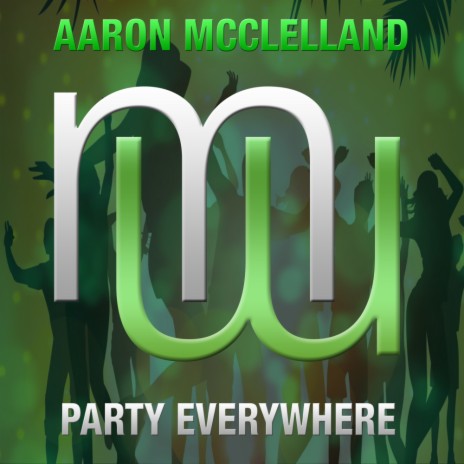 Party Everywhere (Radio Edit) | Boomplay Music