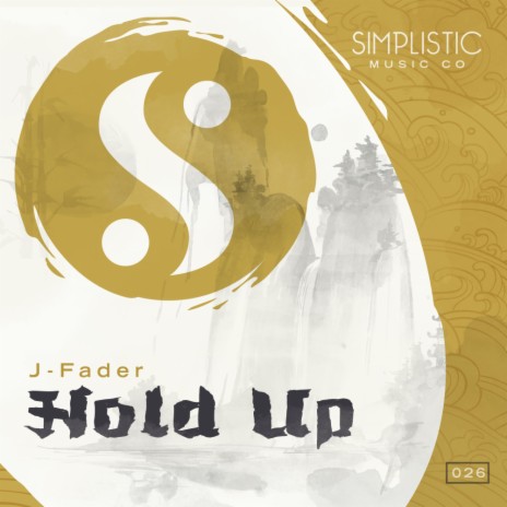 Hold Up (Original Mix)