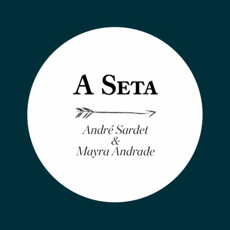 A Seta ft. Mayra Andrade | Boomplay Music