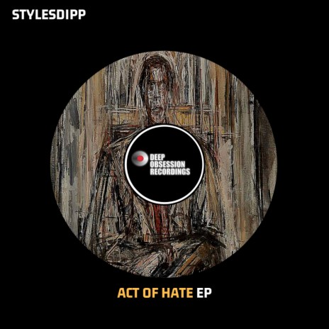 Act Of Hate (Original Mix) | Boomplay Music