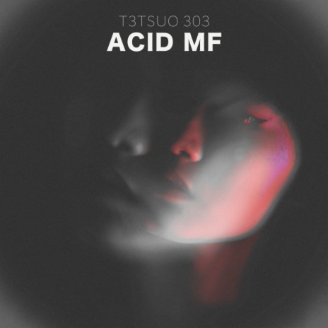 FVCK ACID (Original Mix) | Boomplay Music