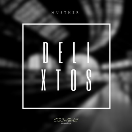 Delixtos (Original Mix) | Boomplay Music