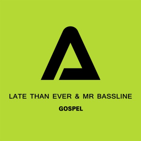 Gospel (Original Mix) ft. Mr Bassline