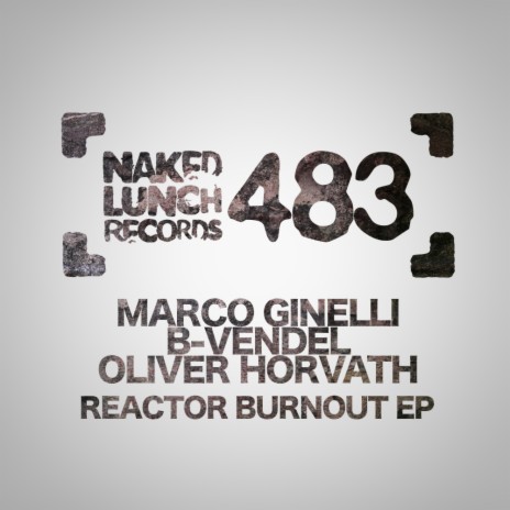 Reactor Burnout (Original Mix)