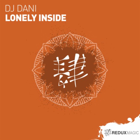 Lonely Inside (Original Mix) | Boomplay Music