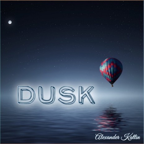 Dusk | Boomplay Music