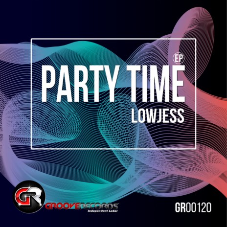 Party Time (Original Mix)