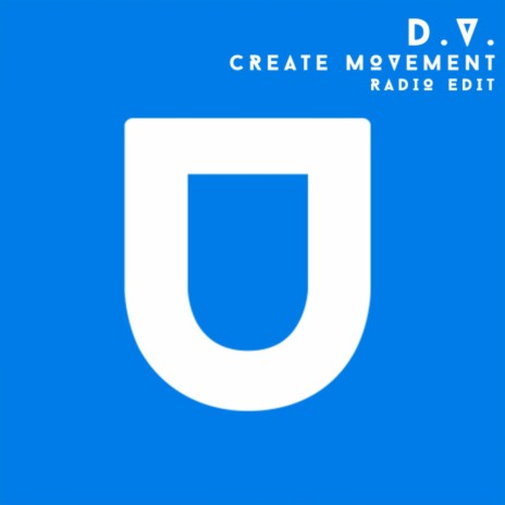 Create Movement (Radio Edit)