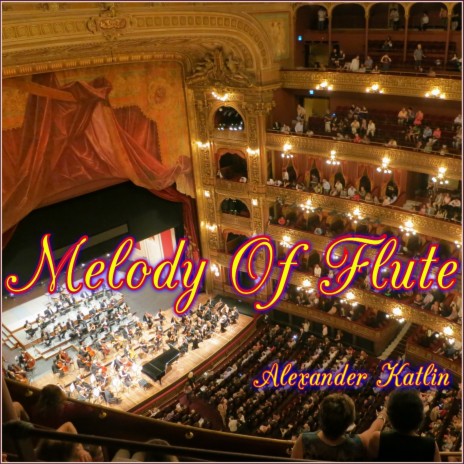Melody of the Flute | Boomplay Music