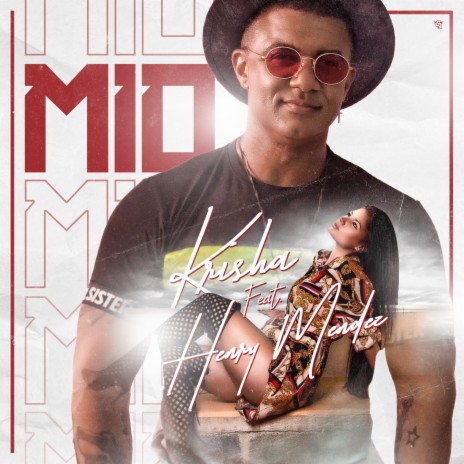 Mío ft. Henry Mendez | Boomplay Music