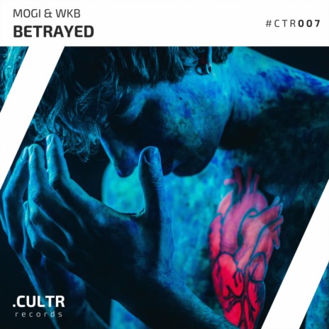 Betrayed (Original Mix) ft. WKB | Boomplay Music