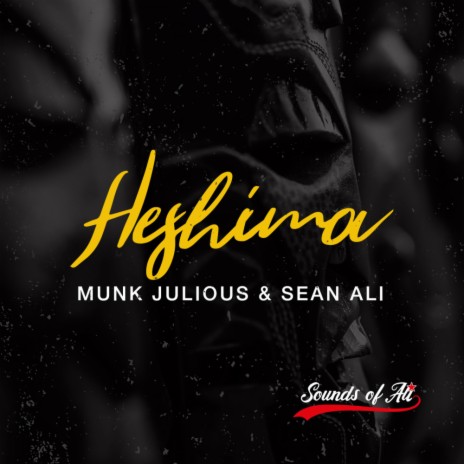 Heshima (DSS Mix) ft. Sean Ali | Boomplay Music
