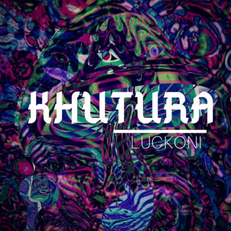 Khutura (Original Mix)