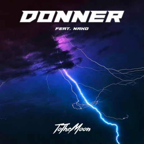 Donner ft. Nako | Boomplay Music