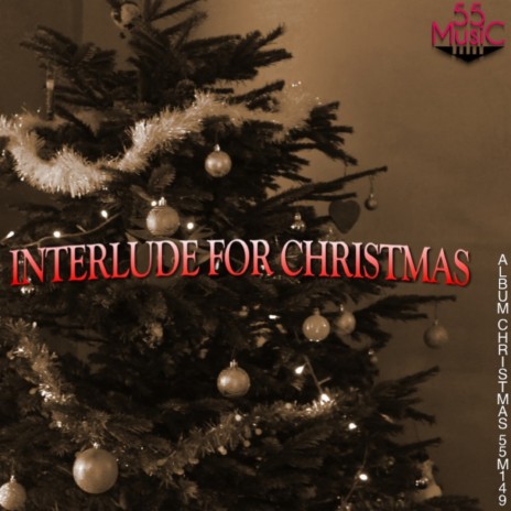 Interlude For Christmas ft. Remi Carrayrou