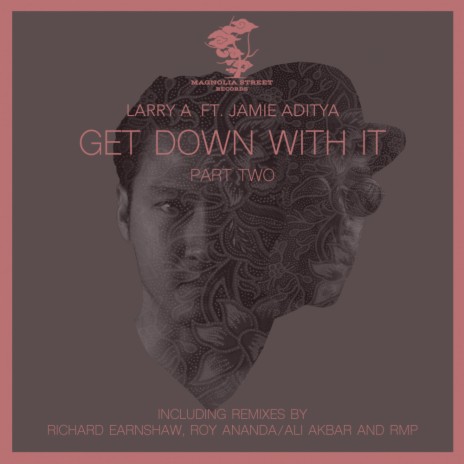 Get Down With It (RMP Remix) ft. Jamie Aditya | Boomplay Music