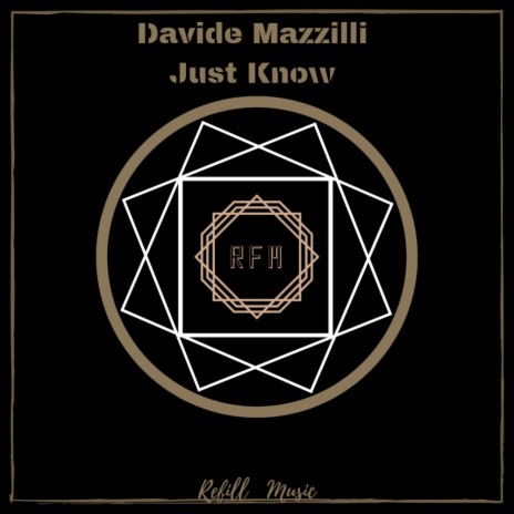 Just Know (Original Mix) | Boomplay Music