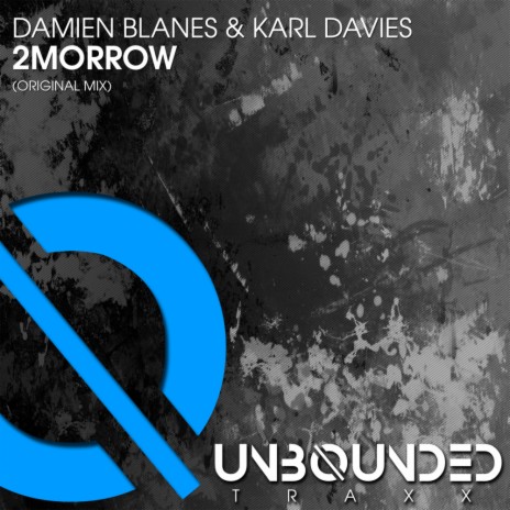 2Morrow (Original Mix) ft. Karl Davies