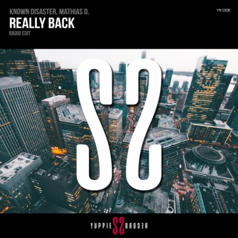 Really Back (Radio Edit) ft. Mathias D.
