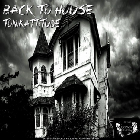 Back To House (Vocal Mix)