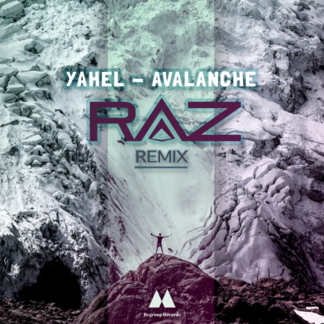 Avalanche (RAZ Remix) | Boomplay Music