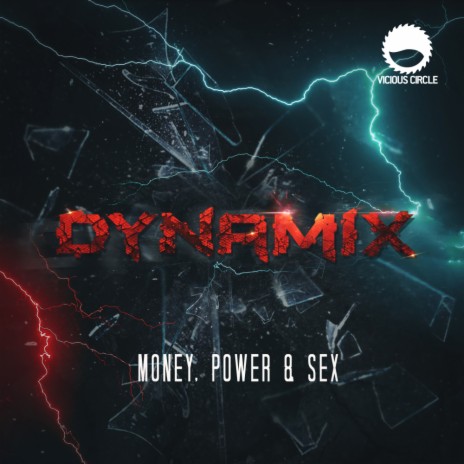 Money, Power & Sex (Original Mix) | Boomplay Music