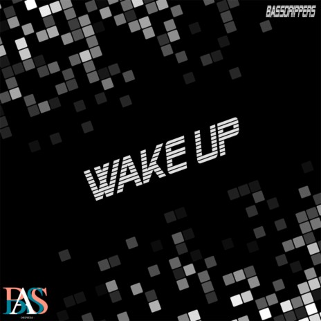 Wake Up (Original Mix)