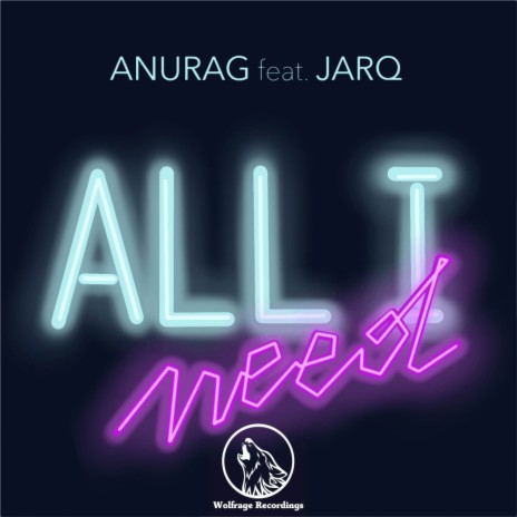 All I Need (Original Mix) ft. JARQ | Boomplay Music