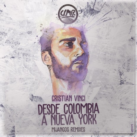 Desde Colombia a Nueva York (Mijangos Latin Mix)