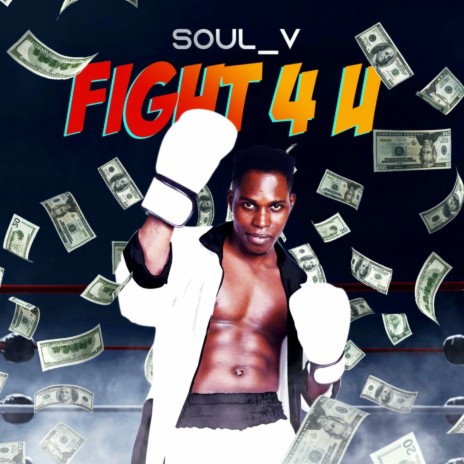 Fight 4 U | Boomplay Music